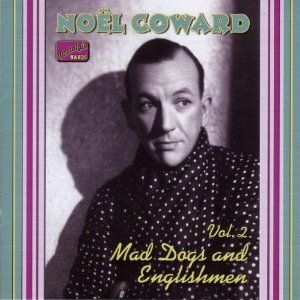 Mad Dogs & Englishmen