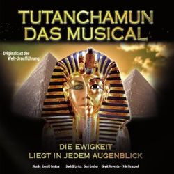 Tutanchamun - Das Musical