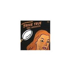 Trixie True, Teen Detective