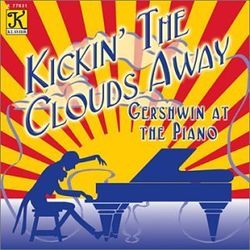 Kickin' the Clouds Away