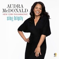 Audra McDonald & The New York Philharmonic: Sing Happy