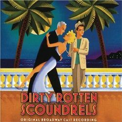Dirty Rotten Scoundrels