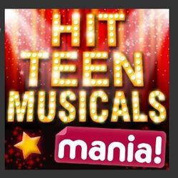 Hit Teen Musicals Mania!