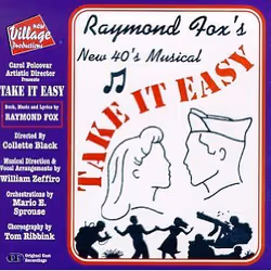 Take It Easy: Raymond Fox's New 40's Musical