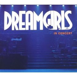 Dreamgirls in Concert