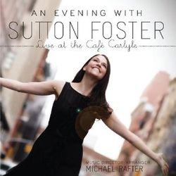 An Evening With Sutton Foster