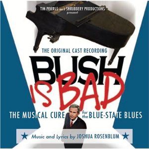 Bush is Bad