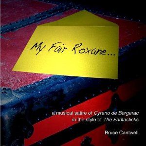 My Fair RoxaneÉ Album Cover Art - Bruce Cantwell 