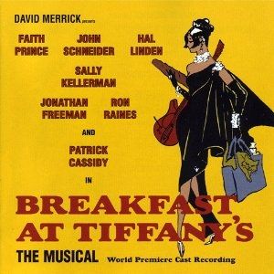 Breakfast at Tiffany's: World Premiere Cast Recording