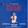 Now Is the Time for All Good Men Album Cover Art -  Original Off-Broadway Cast