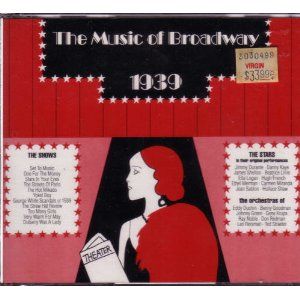 Music of Broadway: 1939