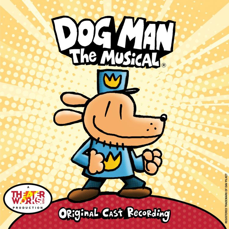 Dog Man: The Musical Album Cover Art