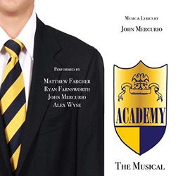 	 Academy the Musical
