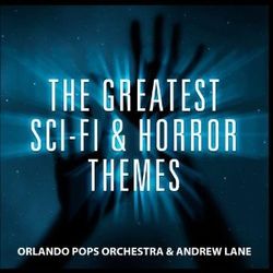 The Greatest Sci-Fi & Horror Themes