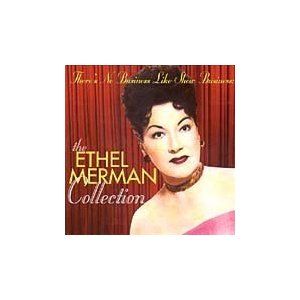 The Ethel Merman Collection