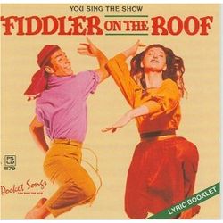 You Sing The Show Fiddler on the Roof