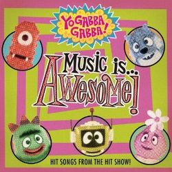 Yo Gabba Gabba