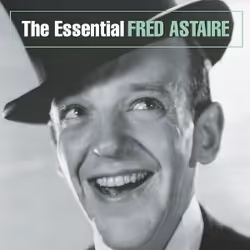 Essential Fred Astaire