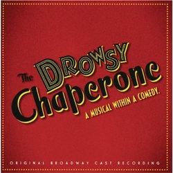 The Drowsy Chaperone