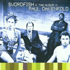 Swordfish  Album Cover Art - Paul Oakenfold