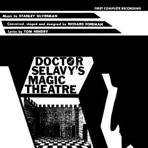 Doctor Selavy's Magic Theatre