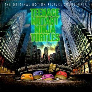 Teenage Mutant Ninja Turtles Album Cover Art - Original Soundtrack