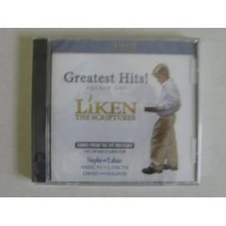 Liken the Scriptures Greatest Hits! Volume One