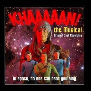 Khaaaaan! Album Cover Art - Original Cast Recording 