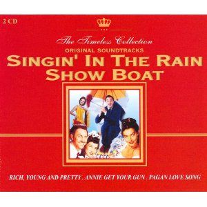 Singin' in the Rain / Show Boat