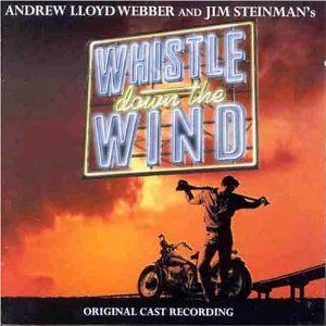 Whistle Down The Wind Album Cover Art - Original London Cast