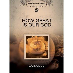 How Great Is Our God Album Cover Art - Louie Giglio