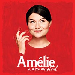 Amelie - A New Musical
