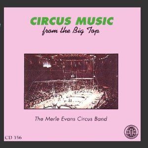 Circus Music From The Big Top - The Greatest Show On Earth Album Cover Art