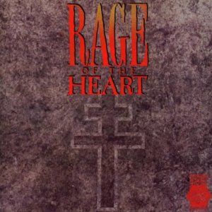 Rage of the Heart