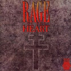 Rage of the Heart