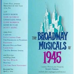 The Broadway Musicals of 1945