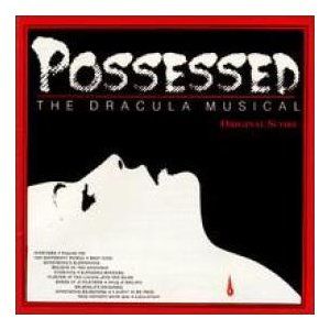 Possessed the Dracula Musical