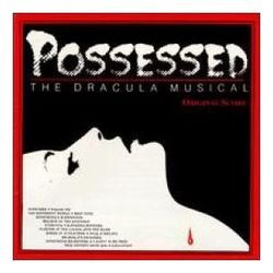 Possessed the Dracula Musical