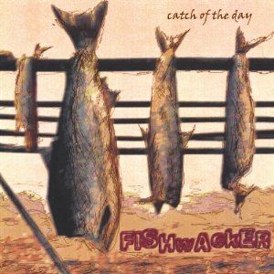 Catch of the Day Album Cover Art - Fishwacker