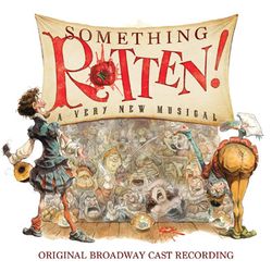  Something Rotten! - Original Broadway Cast
