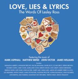 Love, Lies & Lyrics: The Words of Lesley Ross - Various Artists