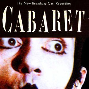Cabaret Album Cover Art - The New Broadway Cast Recording