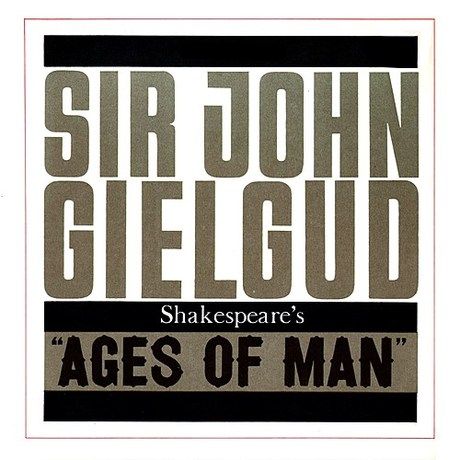 Ages of Man - Sir John Gielgud Album Cover Art