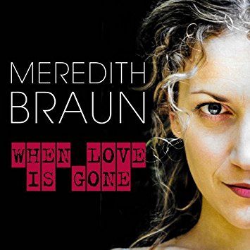Meredith Braun: When Love Is Gone Album Cover Art