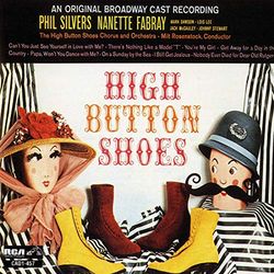 High Button Shoes (Original Broadway Cast)
