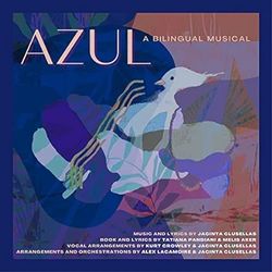 Azul a billingual musical [Studio EP] 