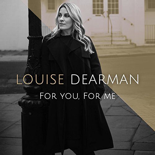 Louise Dearman: For You, For Me