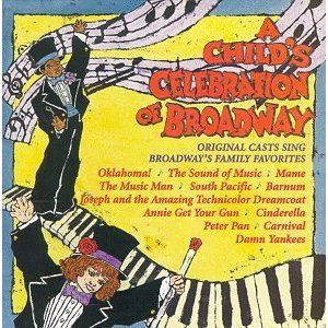 A Child's Celebration of Broadway