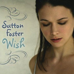 Wish Album Cover Art - Sutton Foster 