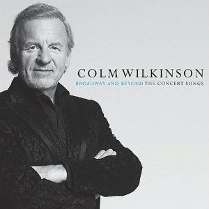 Broadway and Beyond the Concert Songs Album Cover Art - Colm Wilkinson